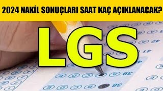 2024 LGS Nakil Sonuçları Saat Kaçta Açıklanacak [upl. by Llertram]