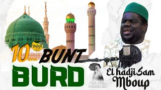 EL HADJI SAM MBOUP  BURD BUNT 10  EXCLUSIVITÉ 2024 [upl. by Mareah953]