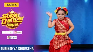 Subikshya Shrestha From Kathmandu  Individual Performance  Super Dancer Nepal  Timilai Saani [upl. by Navada815]