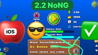 Geometry Dash 22 NoNG Downloader Song Bypass iOS No Jailbreak [upl. by Wallas]