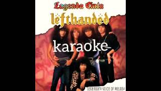 KARAOKE LAGENDA CINTA LEFTHANDED [upl. by Nannek]