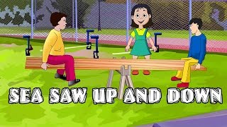 See Saw Up And Down  Nursery English Rhymes [upl. by Eiggem]