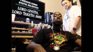 Freddie Gibbs amp Statik Selektah  Wild Style feat Termanology amp Fred The Godson [upl. by Hogle]