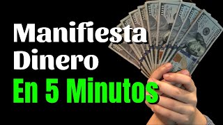 APRENDE A MANIFESTAR DINERO EN 5 MINUTOS  Técnica Fast Money Ley de Atracción [upl. by Adnirem]