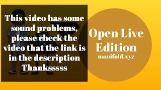 LIVE OPEN EDITION  MANIFOLDXYZ English [upl. by Phail900]