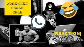 John Cena Prank Call REACTION [upl. by Downing182]