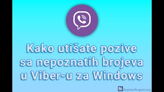 Kako utišate pozive sa nepoznatih brojeva u Viberu za Windows [upl. by Streeter]