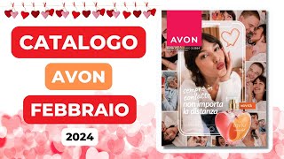 ➡️ Scopri le Novità del Catalogo Avon Febbraio 2024  CAMPAGNA 2 💄 [upl. by Fineman]