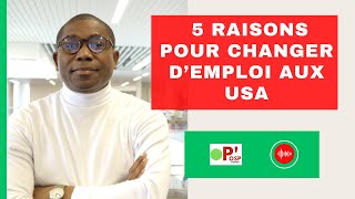 5 CRITÈRES POUR TROUVER LE MEILLEUR EMPLOI AUX USA  OSP [upl. by Alleunam]