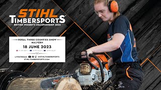 STIHL TIMBERSPORTS® British Women Championship 2023 [upl. by Leotie]