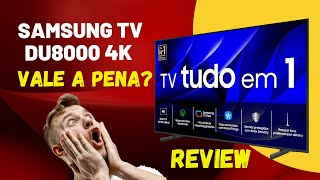 Samsung Smart TV DU8000 É Boa Vale a Pena Descubra Tudo o que Você Precisa Saber Review Completo [upl. by Mulac]