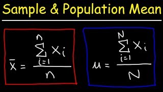 Sample Mean and Population Mean  Statistics [upl. by Irrehc]