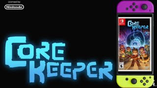 Core keeper Switch [upl. by Juliann]