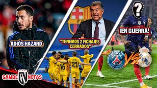 OFICIAL ¡ADIÓS HAZARD  quotTenemos 2 FICHAJES CERRADOSquotLaporta  GUERRA PSGMadrid x crack [upl. by Marybelle]