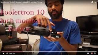 Koolertron 101HD Ground Station FPV monitor review [upl. by Nivrae]