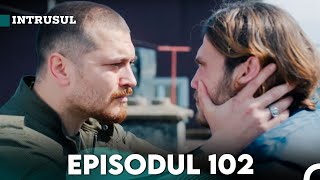 Intrusul Episodul 102  İçerde [upl. by Lombardy]