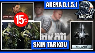 Achat de Skins de SMP  Arena Mode UNRANKED  Patchnote 0151  NEWS Tarkov Fr [upl. by Hazem]