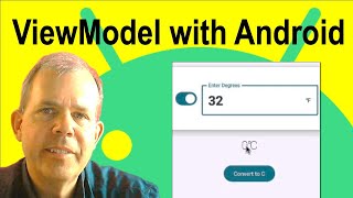 Android App Development 07 Use a ViewModel to build a temperature conversion app [upl. by Drandell]