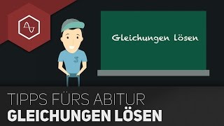 Gleichungen lösen im Abi  Alle Verfahren im Überblick [upl. by Fenn]