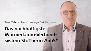 TrendTalk Das nachhaltigste WärmedämmVerbundsystem StoTherm AimS® [upl. by Anaira]