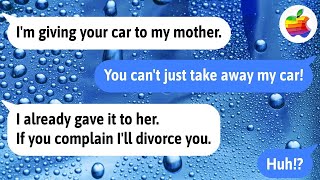 AirText Pro My crazy husband took my car from me and gave it to his mother Who does he think he is [upl. by Naiviv935]