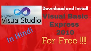 How to download and install Visual Basic in HINDI Full Version विसुअल बेसिक इनस्टॉल करे [upl. by Sivert365]