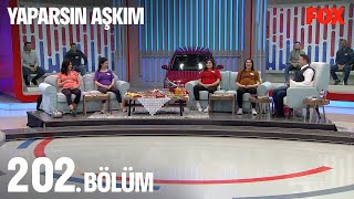 Yaparsın Aşkım 202 Bölüm [upl. by Kinghorn]