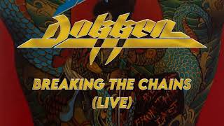 Dokken  Breaking The Chains Lyrics Live  Official Remaster [upl. by Breech483]