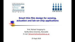 Smart thin film design for sensing actuation and labonchip applications [upl. by Thurnau]