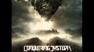 Conquering Dystopia  Inexhaustible Savagery 2014 [upl. by Anilejna]