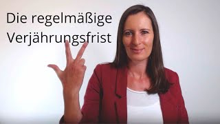 Die regelmäßige Verjährungsfrist [upl. by Sheree]