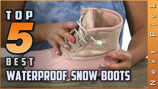 Top 5 Best Waterproof Snow Boots Review In 2023  Perfect Models For Any Budget [upl. by Yliram]