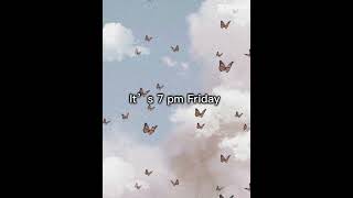 It’s 7 pm Friday shortsviral subscribe fyp [upl. by Niki939]