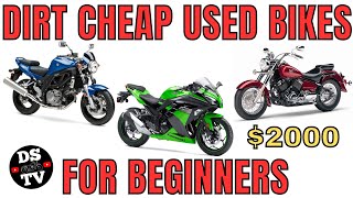 Best Used Motorcycles for Beginners Dirt Cheap [upl. by Neraj]