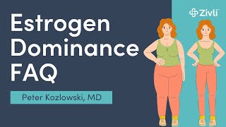 Estrogen Dominance Causes Symptoms amp Treatment With Peter Kozlowski MD [upl. by Maillij]