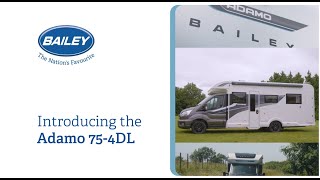 2025 Bailey Adamo 75 4DL Motorhome [upl. by Milewski196]