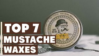 Discover the 7 Best Mustache Waxes for Perfect Styling [upl. by Eikciv557]