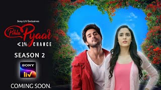 Pehla pyaar Less Them 1 Chance 2  Promo  New Season  Coming Soon [upl. by Wenonah510]