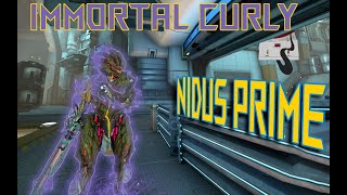 Warframe  Nidus prime  Immortal Curly  Steel Path Build  No form [upl. by Conroy]