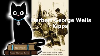 Herbert George Wells  Kipps Mluvené slovo CZ [upl. by Cumine]