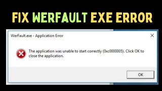 How to Fix Werfaultexe Error on Windows 1110 [upl. by Mcgruter637]