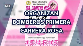 ORGANIZAN BOMBEROS PRIMERA CARRERA ROSA [upl. by Maxine53]