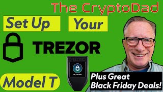 CrypoDad How to Set Up the Trezor Model T [upl. by Nosmirc436]