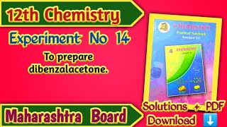 Class 12th Chemistry Experiment No 14 Solutions  Maharashtra Board [upl. by Attiuqaj]