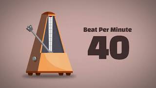 40 BPM Metronome 1Hour [upl. by Diahann]