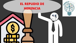 EL REPUDIO DE DERECHOS HEREDITARIOS [upl. by Rashidi]