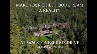 5425 Stonebridge Drive WorldClass Luxury Estate in Whistler [upl. by Dnomde]