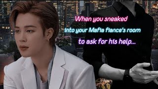 When you went to your cold Mafia fiance for help  Jimin ff  BONUS PART 2 [upl. by Yorker]