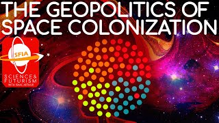 The Geopolitics of Space Colonization [upl. by Wood]