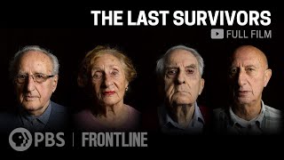 The Last Survivors full documentary  FRONTLINE [upl. by Rahel]